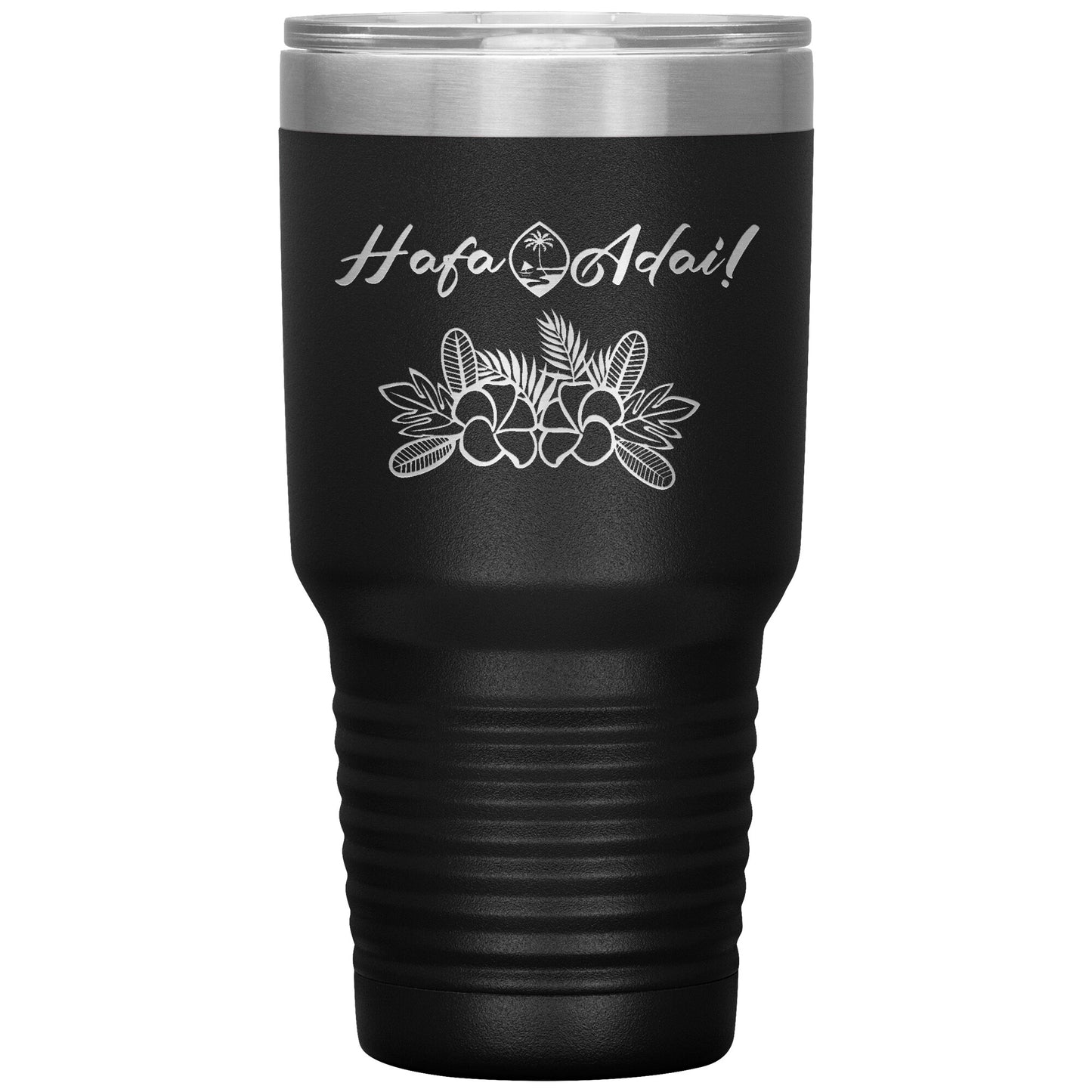 Hafa Adai 30 oz Tumbler - tagastonecustoms.com