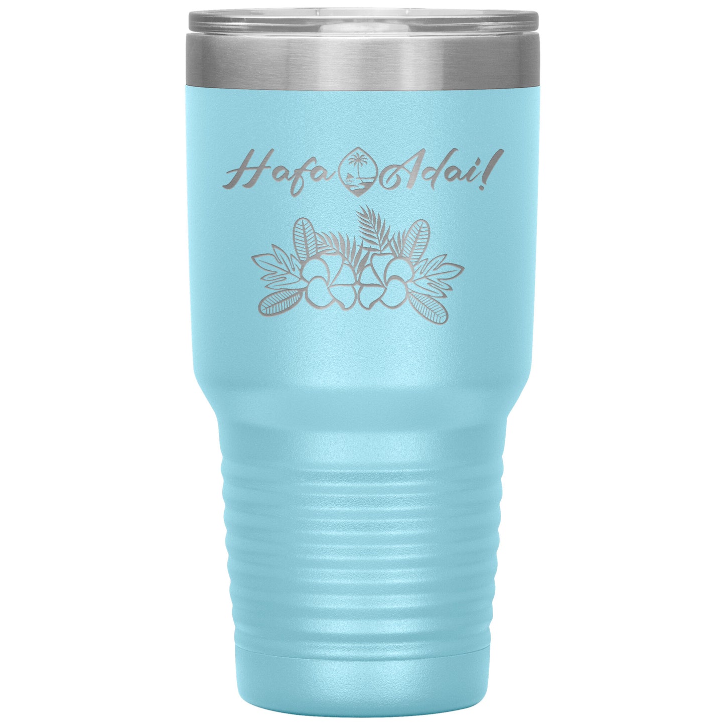 Hafa Adai 30 oz Tumbler - tagastonecustoms.com