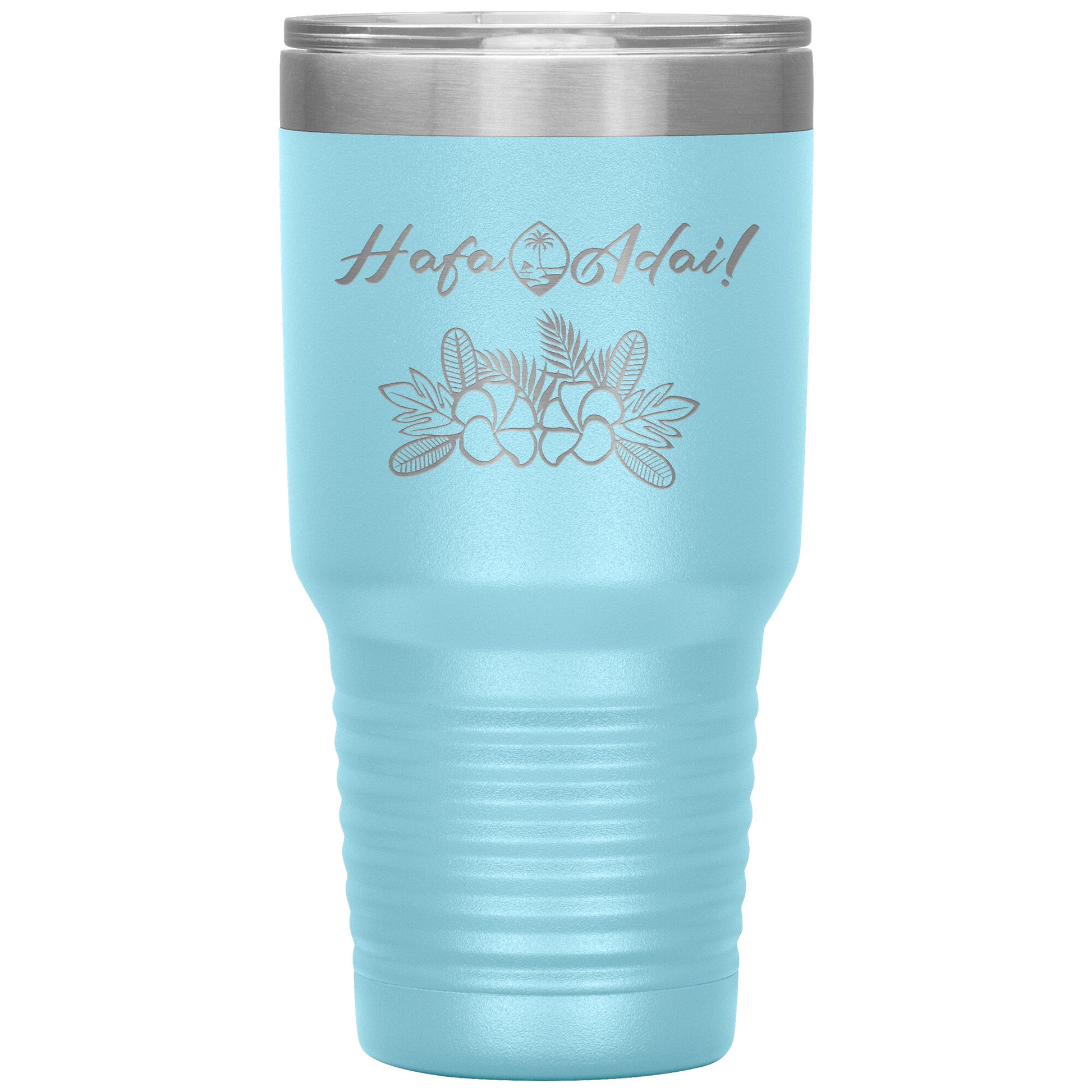 Hafa Adai 30 oz Tumbler - tagastonecustoms.com